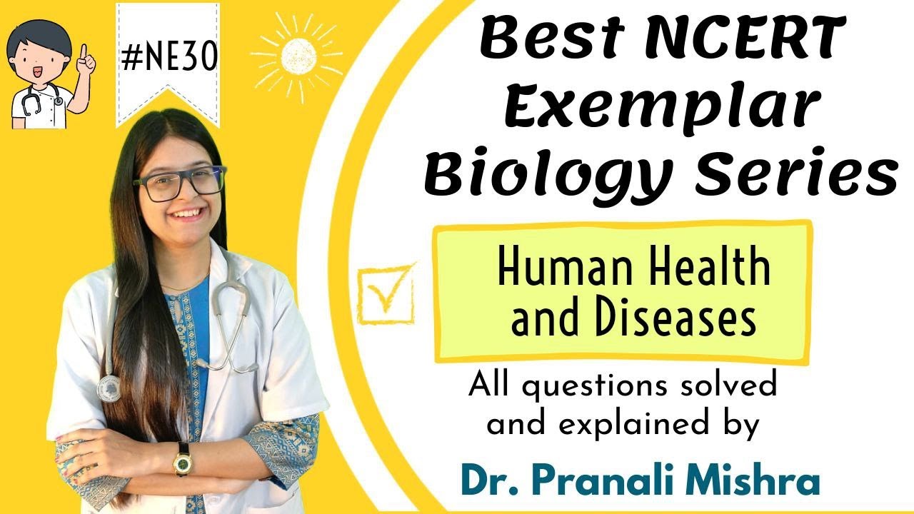 Human Health & Disease| NCERT Exemplar | Dr. Pranali Mishra | FREE PDF DOWNLOAD |Class 12thChapter 8