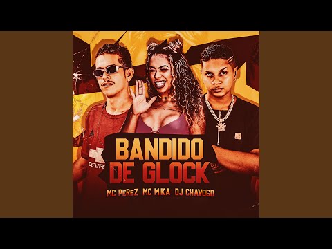 Bandido de Glock (Remix)