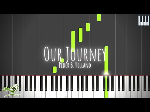 Our Journey - Peder B. Helland [Piano Tutorial with Synthesia]