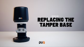 Replacing tamper base thumbnail