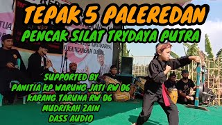 Download lagu PENCAK SILAT TEPAK 5 PALEREDAN-TRYDAYA PUTRA mp3