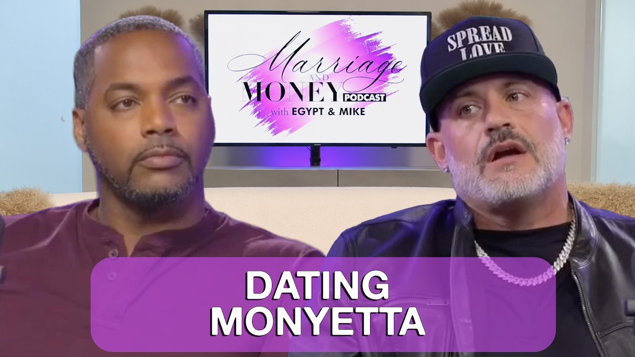 Heath Carter Talks Dating Monyetta After Her Ne-Yo Breakup | Marriage & Money Podcast
