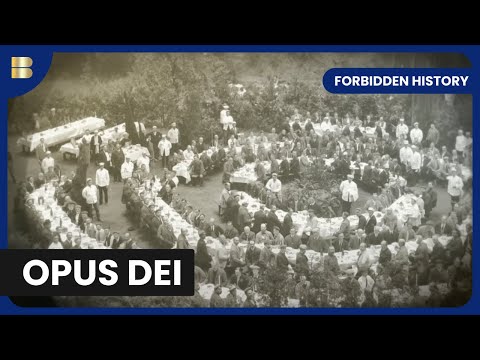 The Truth About Opus Dei - Forbidden History - S05 EP06