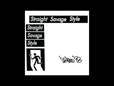 Straight Savage Style – Demo '98