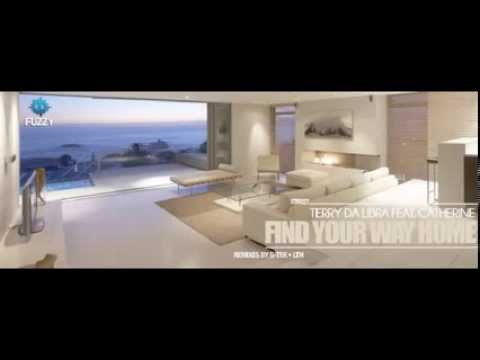 Terry Da Libra feat Catherine - Find Your Way Home (G-Tek Remix) // Fuzzy Rercordings