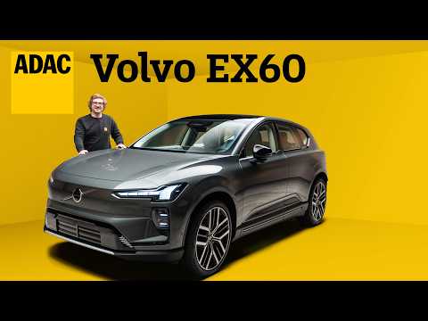 Mehr als 800 Kilometer Reichweite: Der EX60 ist Volvos Antwort auf BMW und Co. I ADAC Neuvorstellung