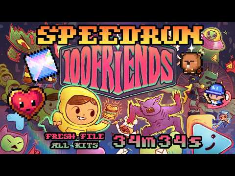 100FRIENDS Speedrun: All Kits, Fresh File [34m 34s]
