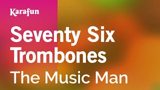 Seventy Six Trombones - The Music Man (1957 musical) (Robert Preston) | Karaoke Version | KaraFun