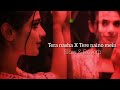 Tera Nasha X Tere Naino Mein Jalraj Slow Reverb Music Bank