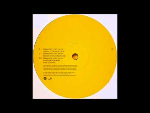 Artful Dodger - Please Don't Turn Me On (Sounds Of Life Vocal Remix) (2000)