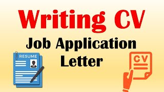 How to Draft CV and Job Application Letters?
