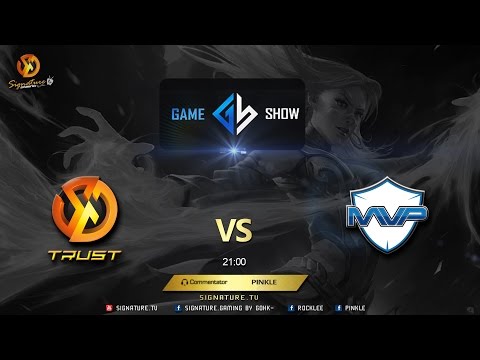 Signature.Trust vs MVP Phoenix - GameShow Global - Caster Pinkle