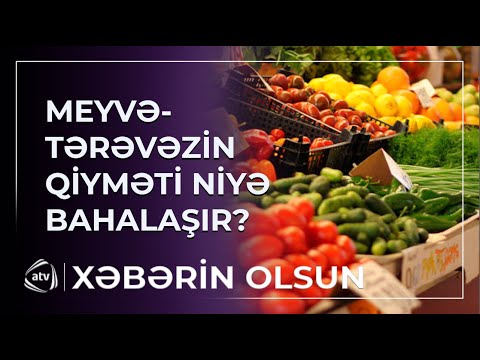 Meyvə-tərəvəzin qiymətinə hansı amillər təsir edir?