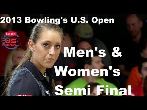 2013 Lipton Bowling's U.S. Open Match 1 Recap & Men's & Women's Semi Final Match