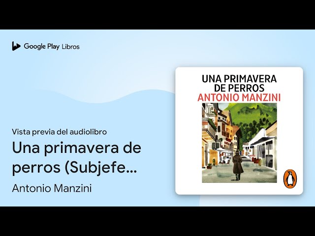Vídeo relacionado con Una primavera de perros (Subjefe Rocco Schiavone 3)