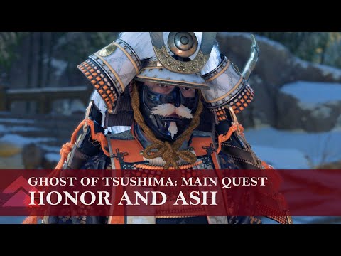 Ghost of Tsushima - Main Quest Walkthrough #20 Honor And Ash [HARD MODE]