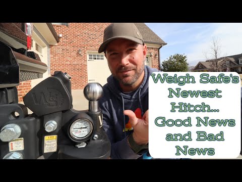 Weigh Safe Medium Duty Hitch Update/// Good News and Bad News