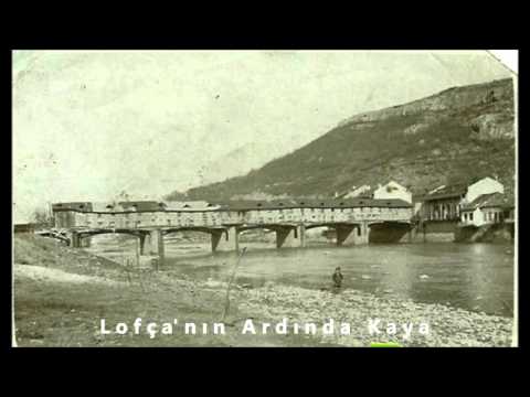 Lofça'nın Ardında Kaya (Lofçalı)  2 - Koro