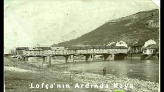 Lofça'nın Ardında Kaya (Lofçalı)  2 - Koro