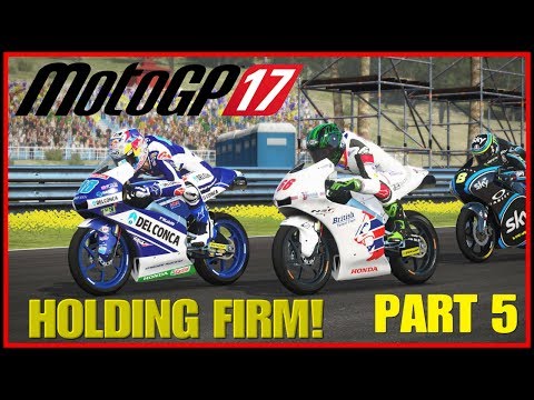 MotoGP 17 GAMEPLAY Part 5 | HOLDING FIRM! (Full Game) PS4 PRO #motogp17