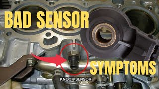 5 SYMPTOMS OF A BAD KNOCK SENSOR