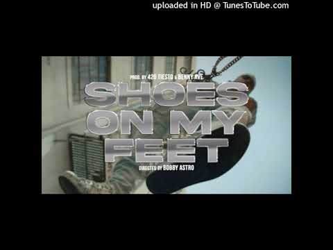 Almighty Suspect x Az Chike - Shoes On My Feet [Audio Only]