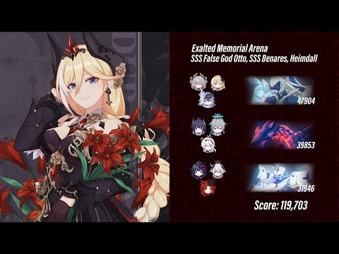 EX Memorial Arena - SSS False God Otto, SSS Benares, Heimdall (119,703 Pts)
