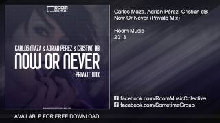 MrDanny Di Martino Ft Priscila Due - Now Or Never (Carlos Maza & Adrián Pérez & Cristian dB) LQ