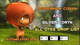 Toram Online - Persimmon Coryn & Silver Coryn All Dyes Drop List Autumn Event 2024