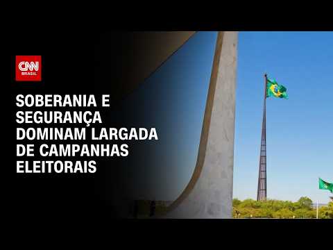 Eleições 2026: Soberania e segurança dominam largada de campanhas | CNN PRIME TIME