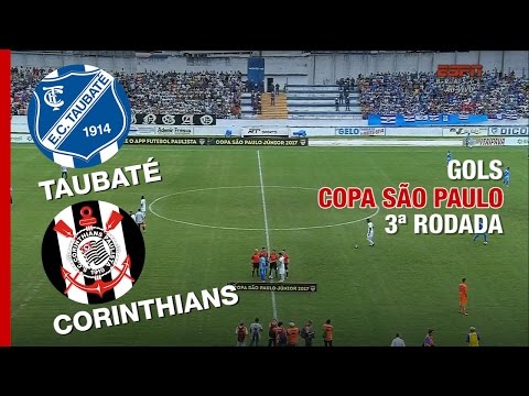 Gols - Taubaté-SP 2 x 3 Corinthians - Copa São Paulo - 08/01/2017