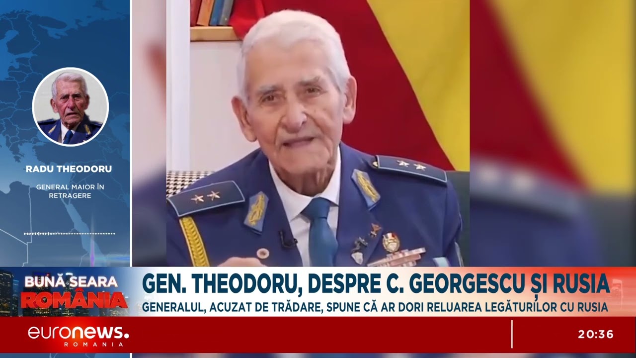 Generalul Radu Theodoru, acuzat de trădare, vorbește despre relația cu Călin Georgescu și Rusia