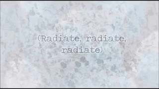 Before You Exit - Radiate (Lyrics)
