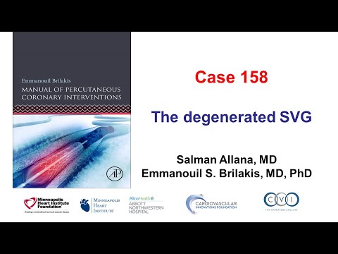 Case 158: Manual of PCI: The degenerated SVG
