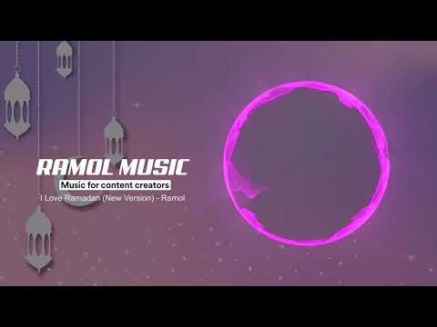 Ramol - I Love Ramadan New Version (Official Audio)