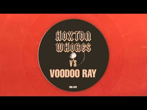 Voodoo Ray VS Huxton Whores SIDE B - HD 1080p