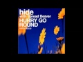 hide - hurry go round (voiceless version) 