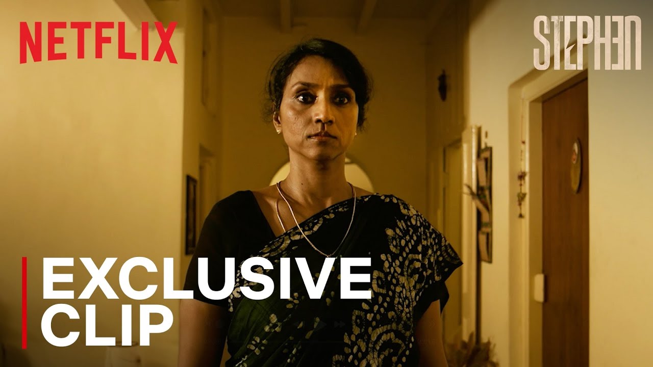 Stephen’s mom takes charge of the house | Exclusive Clip | STEPHEN | Netflix India