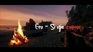 Ero - Si Nje Zemer