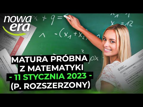🏆 Nowa Era styczeń 2023 🏆 - MATURA PRÓBNA (p. rozszerzony)