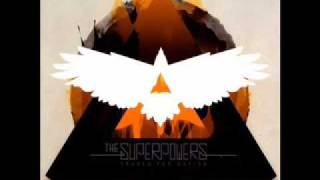The Superpowers - Cold World
