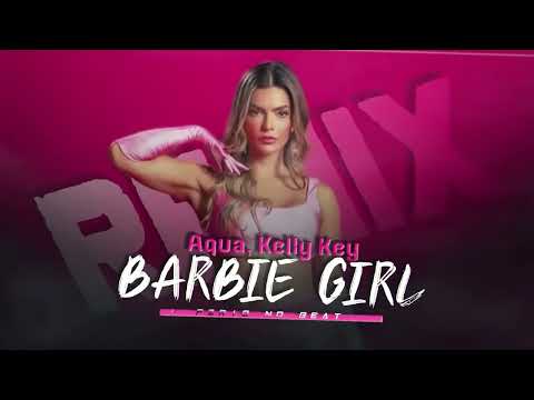 BARBIE GIRL - Aqua, Kelly Key | Versão TAMBORZÃO E BATIDÃO | By. FZIRO no Beat [ REMIX 2023 ]