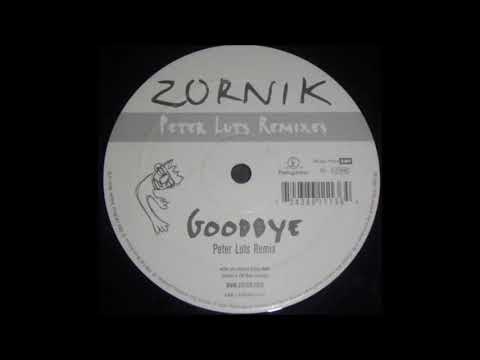 Zornik - Goodbye [Peter Luts remix]