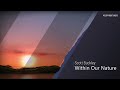 Scott Buckley - Within Our Nature | Ambient Sounds and Music