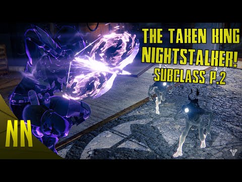Destiny The Taken King Campaign P.2 Mission 2-3 ► Night Stalker Subclass