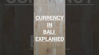Bali Money Explained!