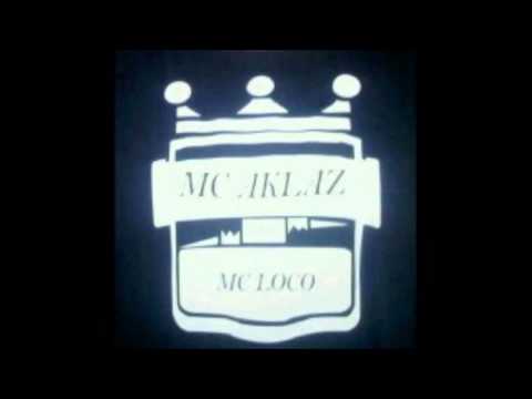 Mc Loco Ft Mc Aklaz - 2014 songs COMING SOON
