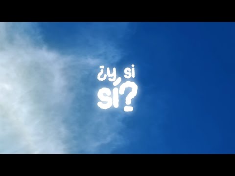 ¿Y SI SÍ? - Ferchosre (Video Lyric)
