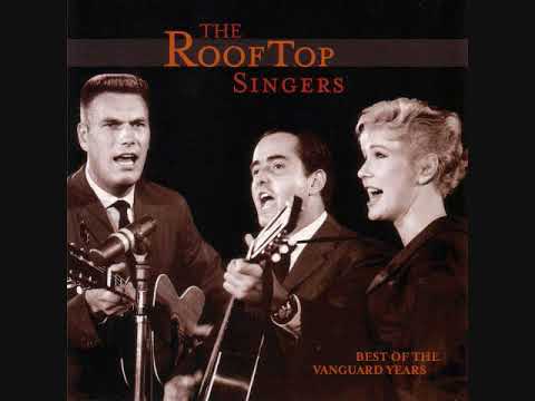 THE ROOFTOP SINGERS * Walk Right In   1962      HQ