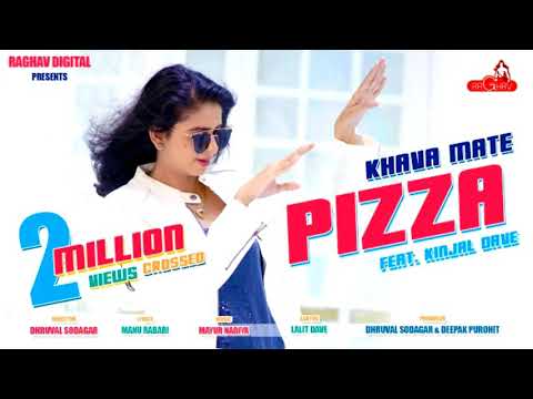 Khava Mate Pizza - Kinjal Dave New Gujarati Song Video 2018 | DJ Maza